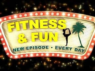 Fitness and Fun BEHIND THE SCENES